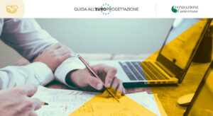 Guida all'europrogettazione e Fondazione Cariverona, un progetto comune